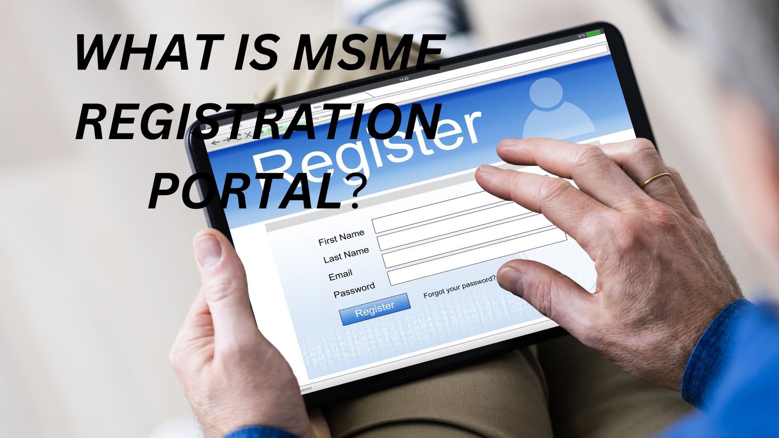 WHAT IS MSME REGISTRATION PORTAL?